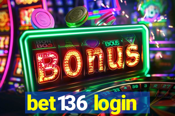 bet136 login